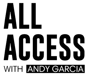All Access with Andy Garcia